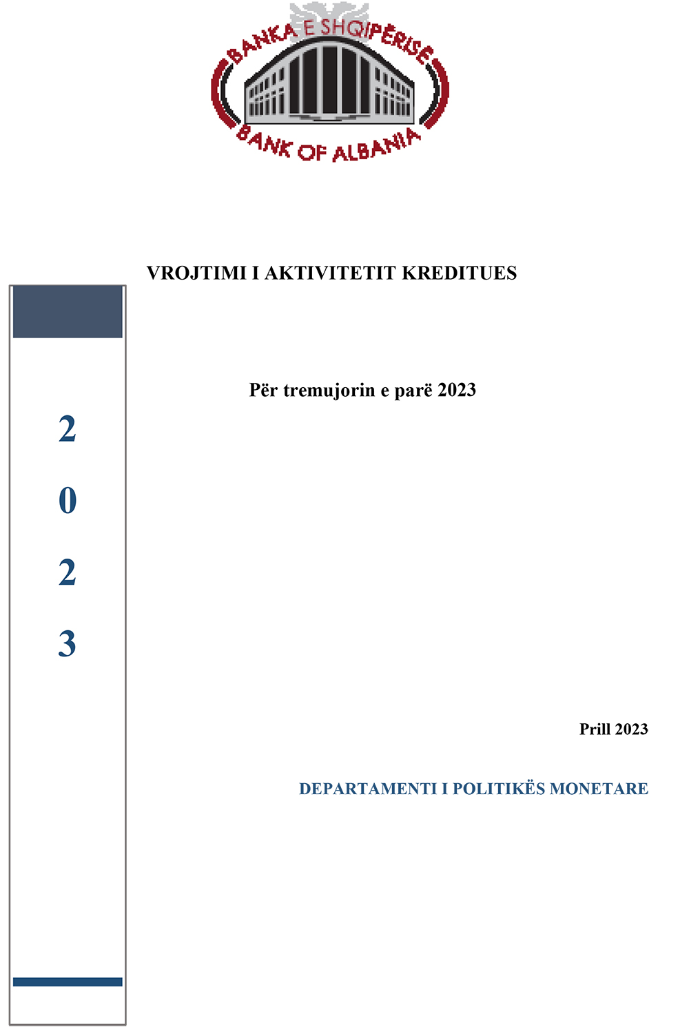 Vrojtimi për aktivitetin kreditues, T1 - 2023