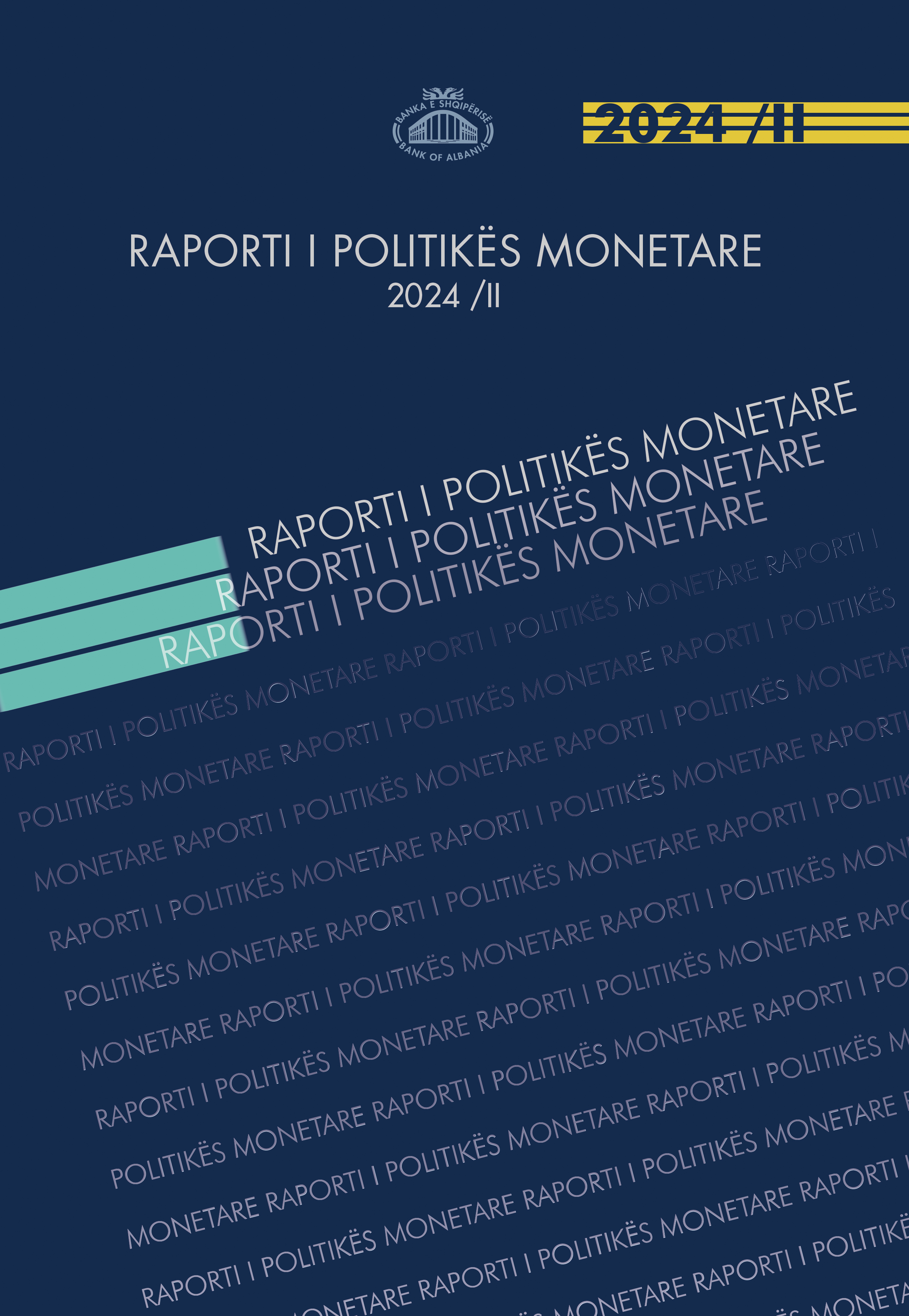 Raporti Tremujor i Politikës Monetare, 2024/II